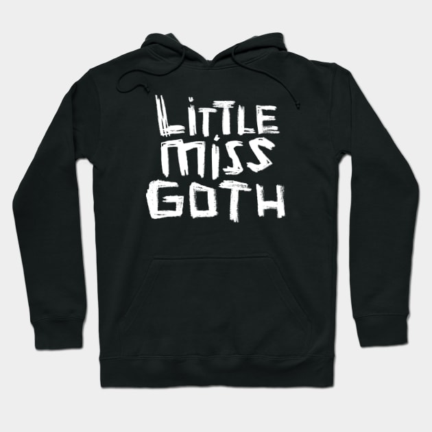 Hand Type: Little Miss Goth Hoodie by badlydrawnbabe